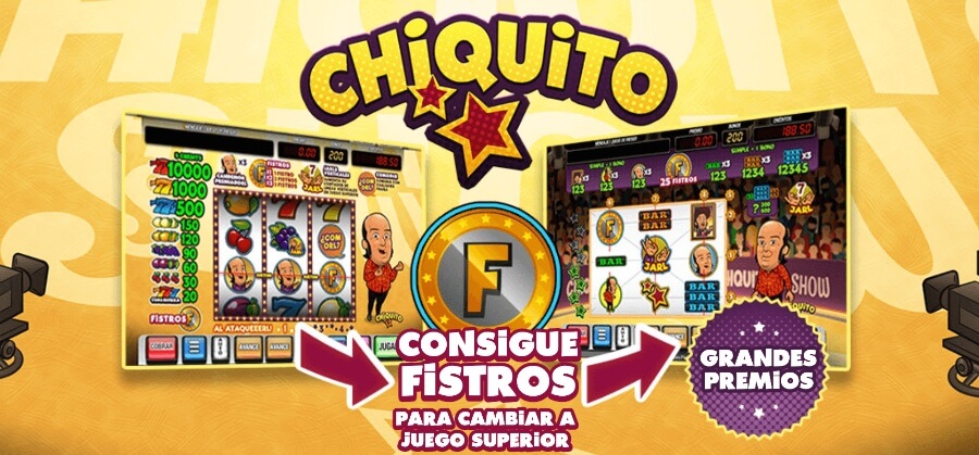 Juego de casino Chiquito online