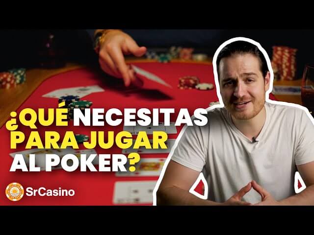 Fundamentos del póker 1 - ¿Qué necesitas para jugar? - Aprende a jugar poker fácil
